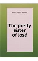 The Pretty Sister of Jose