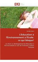 L''education ? l''environnement ? l''ecole