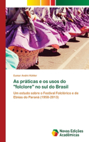 As práticas e os usos do 