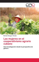 mujeres en el cooperativismo agrario cubano