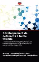 Développement de défoliants à faible toxicité