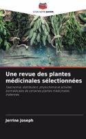 revue des plantes médicinales sélectionnées