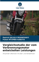 Vergleichsstudie der vom Verbrennungsmotor entwickelten Leistungen