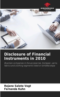 Disclosure of Financial Instruments in 2010