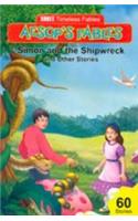 Timeless Aesops Fables- Simon & Shipwreck and other stories