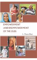 Empowerment And Disempowerment Of The Olds
