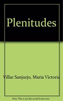 Plenitudes (Spanish Edition)