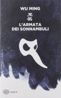 L'armata dei sonnambuli