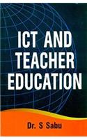 Ict and Teacher Education