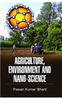 Agriculture, Environment and Nano-Science