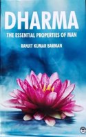 Dharna: The Essential Properties Of Man