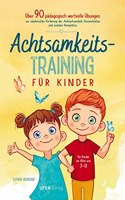 Achtsamkeitstraining fur Kinder