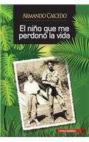 niño que me perdonó la vida