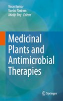 Medicinal Plants and Antimicrobial Therapies
