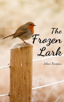 The Frozen Lark