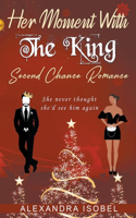Her Moment With The King
