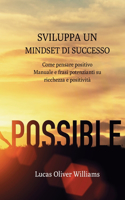 Sviluppa un Mindset di Successo