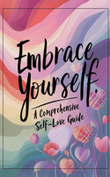 Embrace Yourself