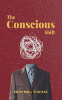 The Conscious Shift