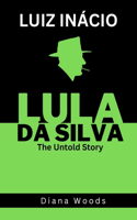 Luiz Inácio Lula DÁ Silva