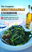The Complete Mediterranean Cookbook