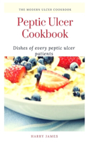 Peptic Ulcer Cookbook