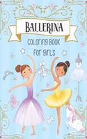 Ballerina Coloring Book For Girls