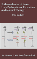Pathomechanics of Lower Limb Dysfunctions