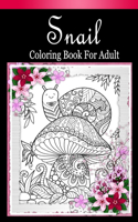 Snail Coloring Book for Adult