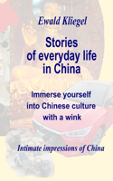 Stories of everyday life in China