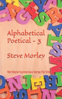 Alphabetical Poetical - 3