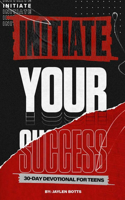 Initiate Your Success