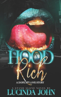 Hood Rich
