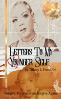 Letters to My Younger Self