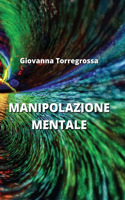 Manipolazione Mentale
