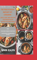 Pescatarian Instant Pot Cookbook