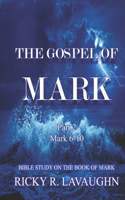 Gospel of Mark part 2