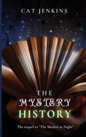 Mystery History