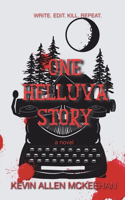 One Helluva Story