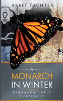 Monarch in Winter
