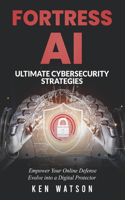 Fortress AI