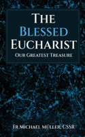 Blessed Eucharist