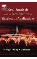 Real Analysis with an Introduction to Wavelets and Applications