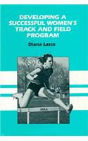 Developing a Successful Women's Track & Field Program