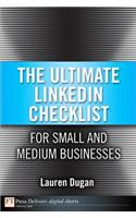 Ultimate LinkedIn Checklist For Small and Medium Businesses, The