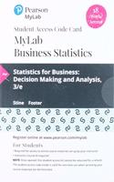 Mylab Statistics with Pearson Etext -- 18 Week Standalone Access Card -- For Statistics for Business