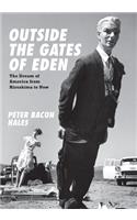 Outside the Gates of Eden