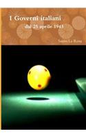 I Governi italiani dal 25 aprile 1943