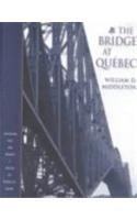 The Bridge at Quebec