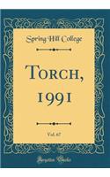 Torch, 1991, Vol. 67 (Classic Reprint)